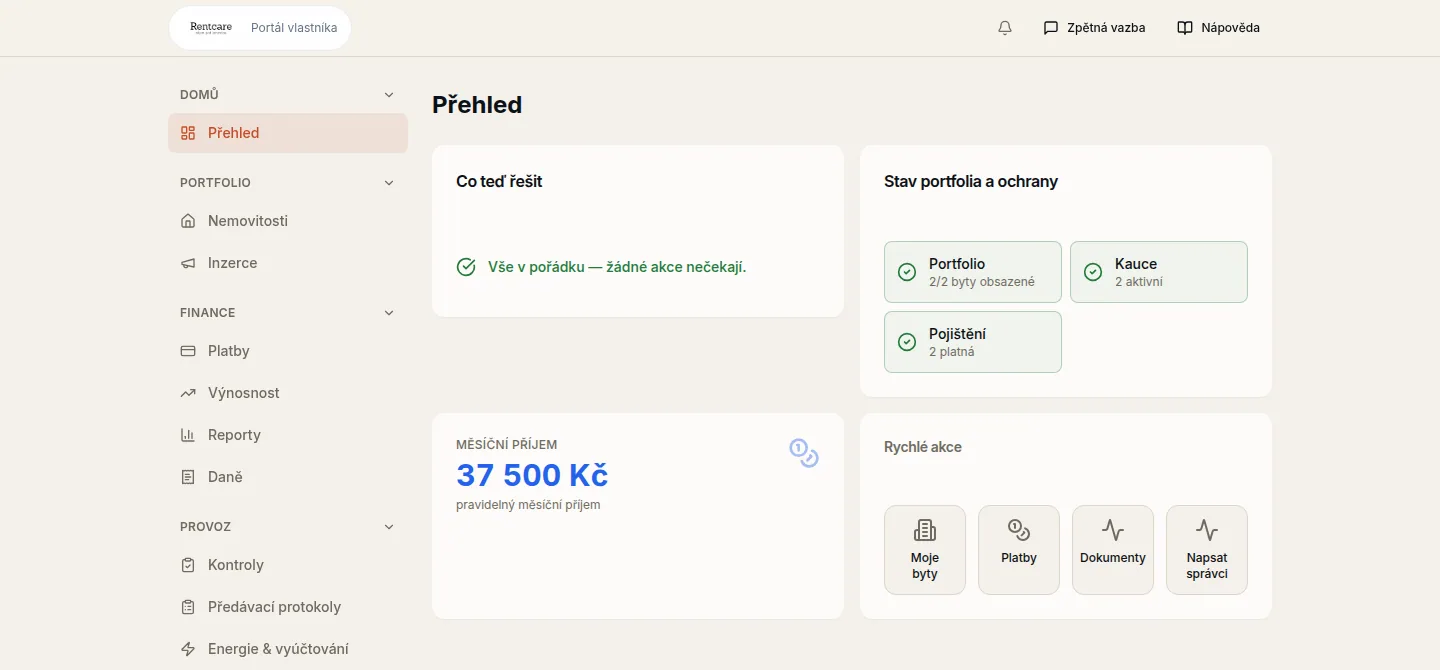 Přehled portálu vlastníka Rentcare se stavem bytů, ochranou, měsíčním příjmem a rychlými akcemi
